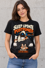 Female model wearing a black women's Sleep Update Postponed graphic cotton T-shirt