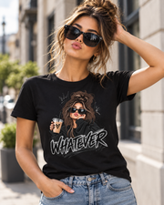 Whatever Women’s Graphic T-Shirt – Black & White