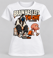White women's Brain Has Left the Chat graphic T-shirt with a seated long-haired character and walking brain with orange suitcase.