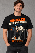 Male model wearing a black Monday.exe Has Stopped Working graphic T-shirt