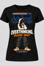 Front view of a black women's Overthinking Please Wait graphic cotton T-shirt