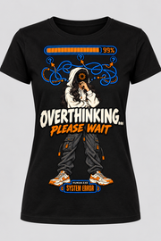 Front view of a black women's Overthinking Please Wait graphic cotton T-shirt