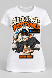 Front view of a white women's Sleep Update Postponed graphic cotton T-shirt